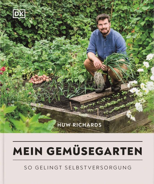 Mein Gemüsegarten Huw Richards